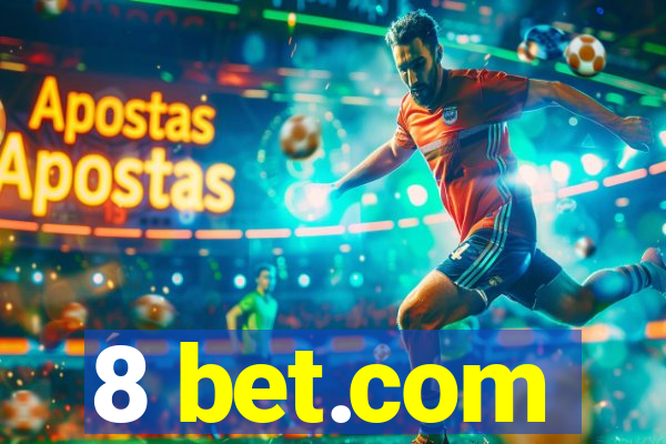 8 bet.com